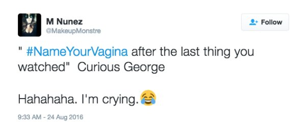 Ladies are renaming their vaginas based on the last movie they saw