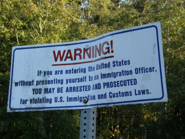 american canadian border - Warning! If you are entering the United States without presenting yourself to an Immigration Officer, You May Be Arrested And Prosecuted for violating U.S. Immigration and Customs Laws.