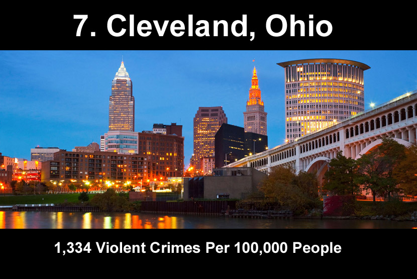 the flats - 7. Cleveland, Ohio Cpu 11 R Al Tuita Silti 11111111 This lillll 1,334 Violent Crimes Per 100,000 people