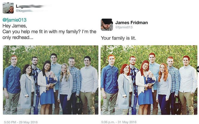 james fridman photoshop trolls - Hey James, Can you help me fit in with my family? I'm the only redhead... James Fridman fjamic013 Your family is lit.