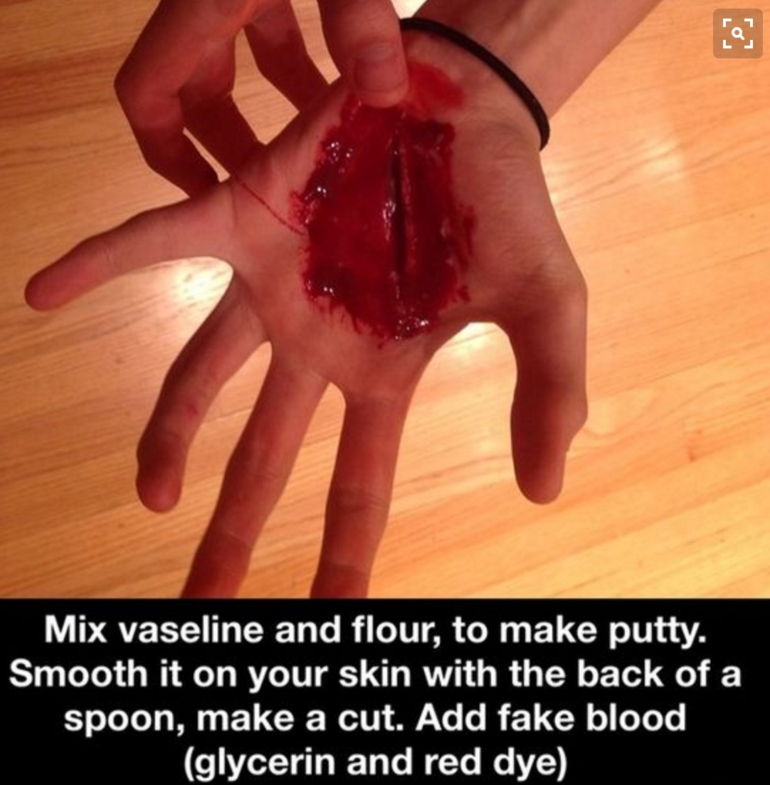 vaseline and flour - Mix vaseline and flour, to make putty. Smooth it on your skin with the back of a spoon, make a cut. Add fake blood glycerin and red dye