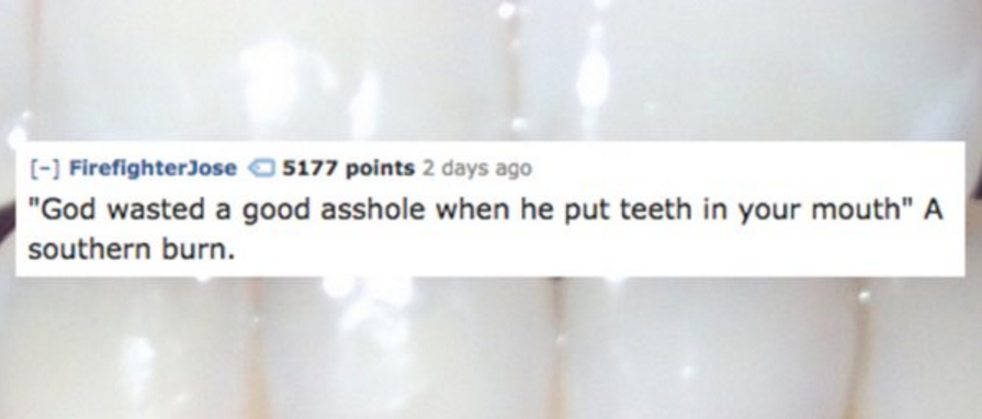 Most Brutal Yet Hilarious Insults People Have Ever Heard