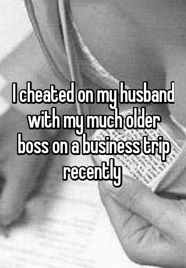 Wife business trip