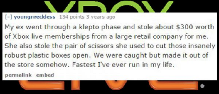 facebook login email - youngnreckless 134 points 3 years ago My ex went through a klepto phase and stole about $300 worth of Xbox live memberships from a large retail company for me. She also stole the pair of scissors she used to cut those insanely robus