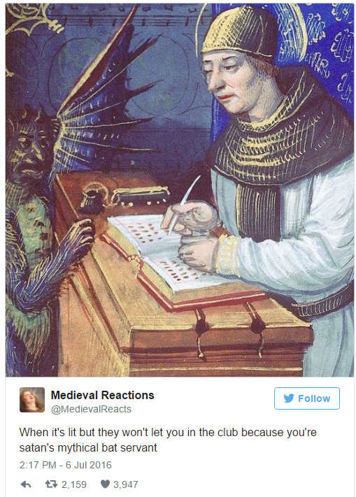 Times Twitter's 'Medieval Reactions' Described Your Life