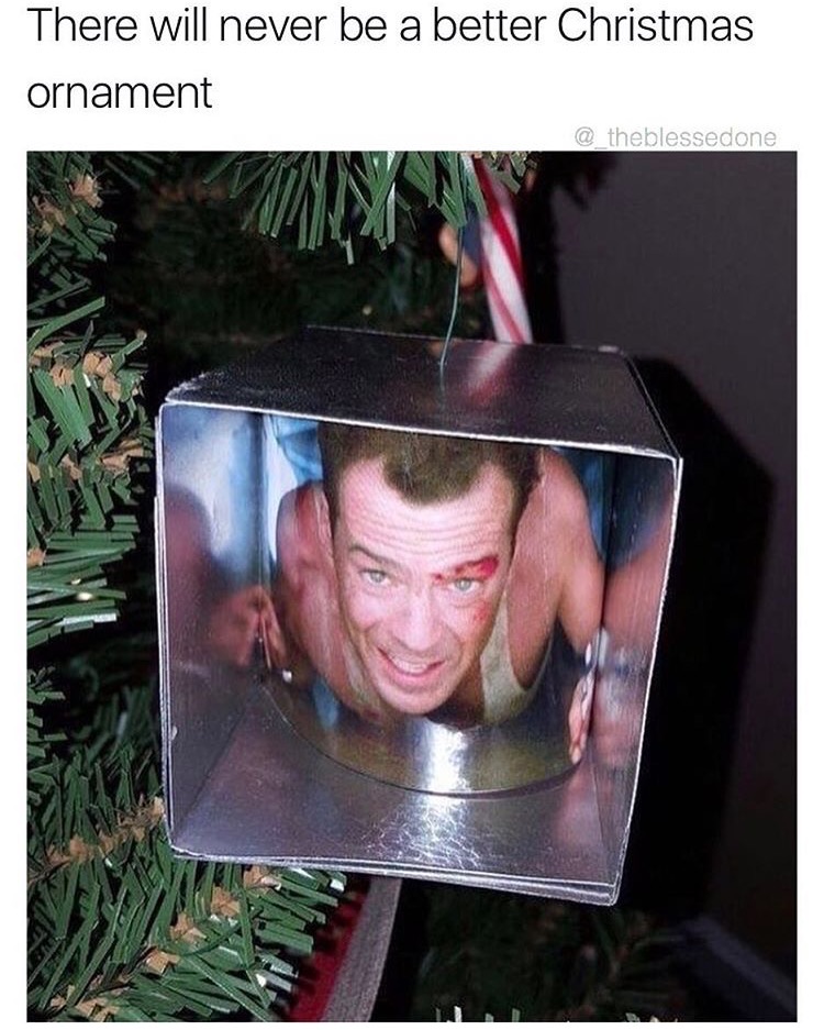 die hard christmas tree - There will never be a better Christmas ornament