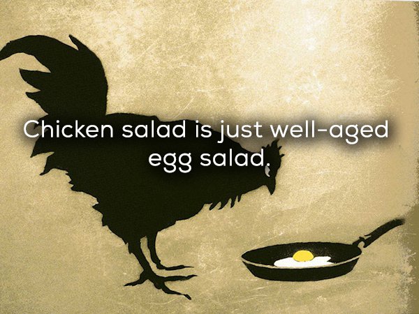 banksy chicken - Chicken salad is just wellaged egg salad,