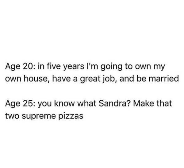 fail 30 hours kanye west lyrics - Age 20 in five years I'm going to own my own house, have a great job, and be married Age 25 you know what Sandra? Make that two supreme pizzas