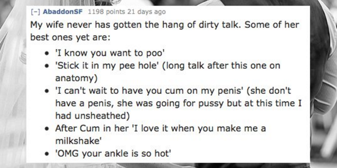 15 People Share The Worst Dirty Talk They've Heard During Sex