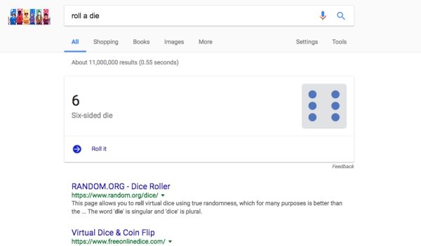 Need to roll a die? Search “roll a die.”