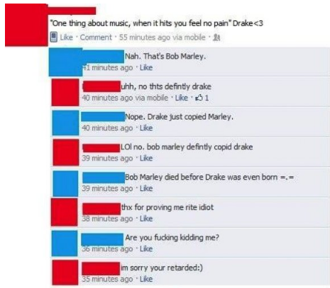 retard levels - "One thing about music, when it hits you feel no pain" Drake