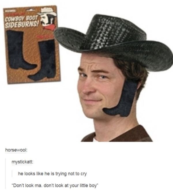 tumblr - cowboy boot sideburns - Cowboy Boot Sideburns! horsewool mystickatt he looks he is trying not to cry "Don't look ma, don't look at your little boy"