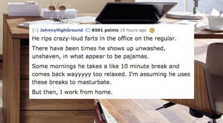 14 People Describe What Horrors the Weird Guy In Their Office Does