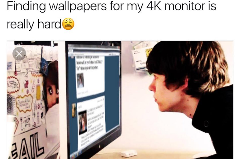 addicted to facebook gif - Finding wallpapers for my 4K monitor is really hard Bail