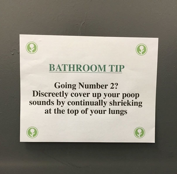 Use this special bathroom tip when you need to go number 2.