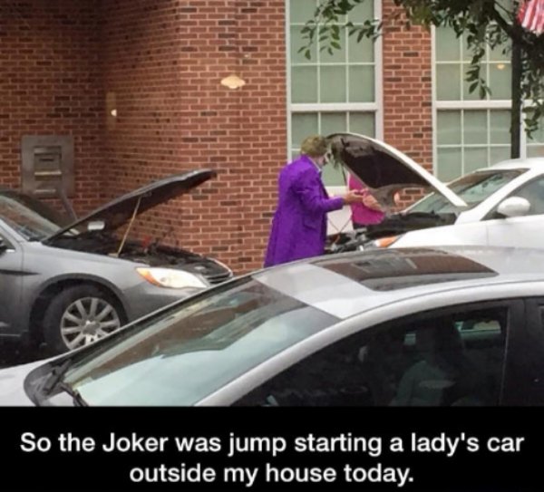 Photograph - So the Joker was jump starting a lady's car outside my house today.