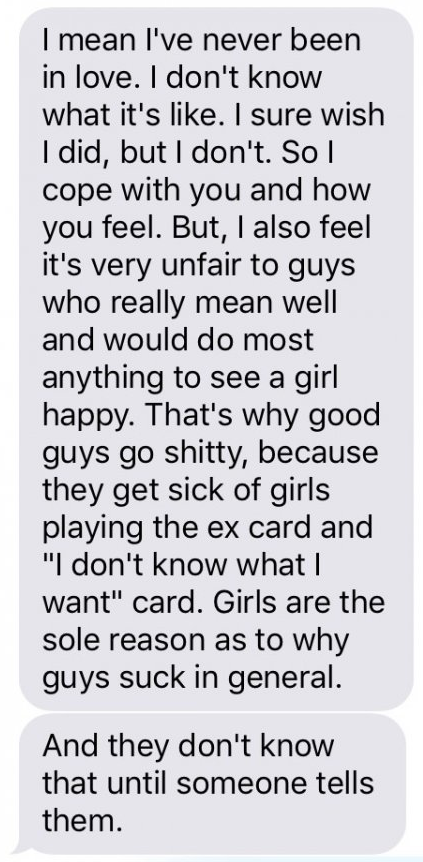 handwriting - I mean I've never been in love. I don't know what it's . I sure wish I did, but I don't. So I cope with you and how you feel. But, I also feel it's very unfair to guys who really mean well and would do most anything to see a girl happy. That