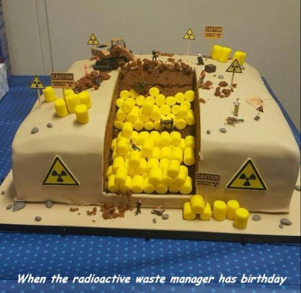 radioactive waste model - Caution Caution Caution . . When the radioactive waste manager has birthday