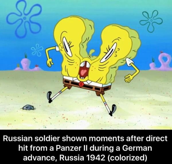 history memes colorized - Russian soldier shown moments after direct hit from a Panzer Il during a German advance, Russia 1942 colorized