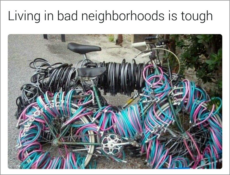 memes - funny bike locks - Living in bad neighborhoods is tough