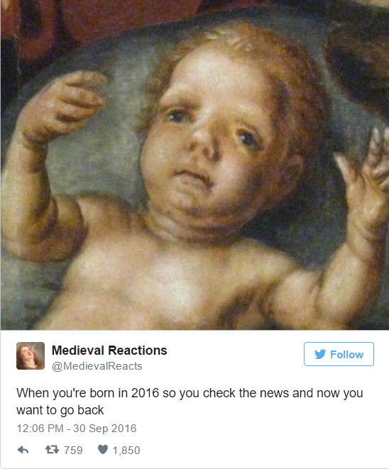 26 Times Twitter's 'Medieval Reactions' Described Your Life