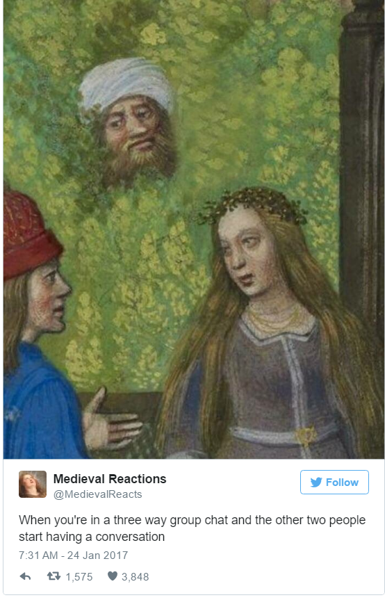 26 Times Twitter's 'Medieval Reactions' Described Your Life