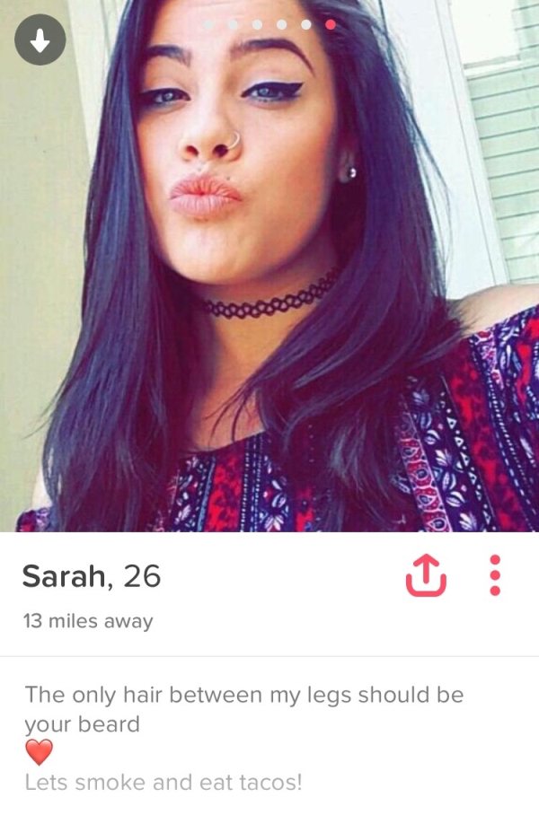 tinder - tinder ribanc - Sarah, 26 13 miles away The only hair between my legs should be your beard Lets smoke and eat tacos!