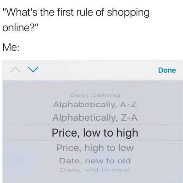 what's the first rule of shopping online - "What's the first rule of shopping online?" Me Done Best Selling Alphabetically, AZ Alphabetically, ZA Price, low to high Price, high to low Date, new to old Date toew