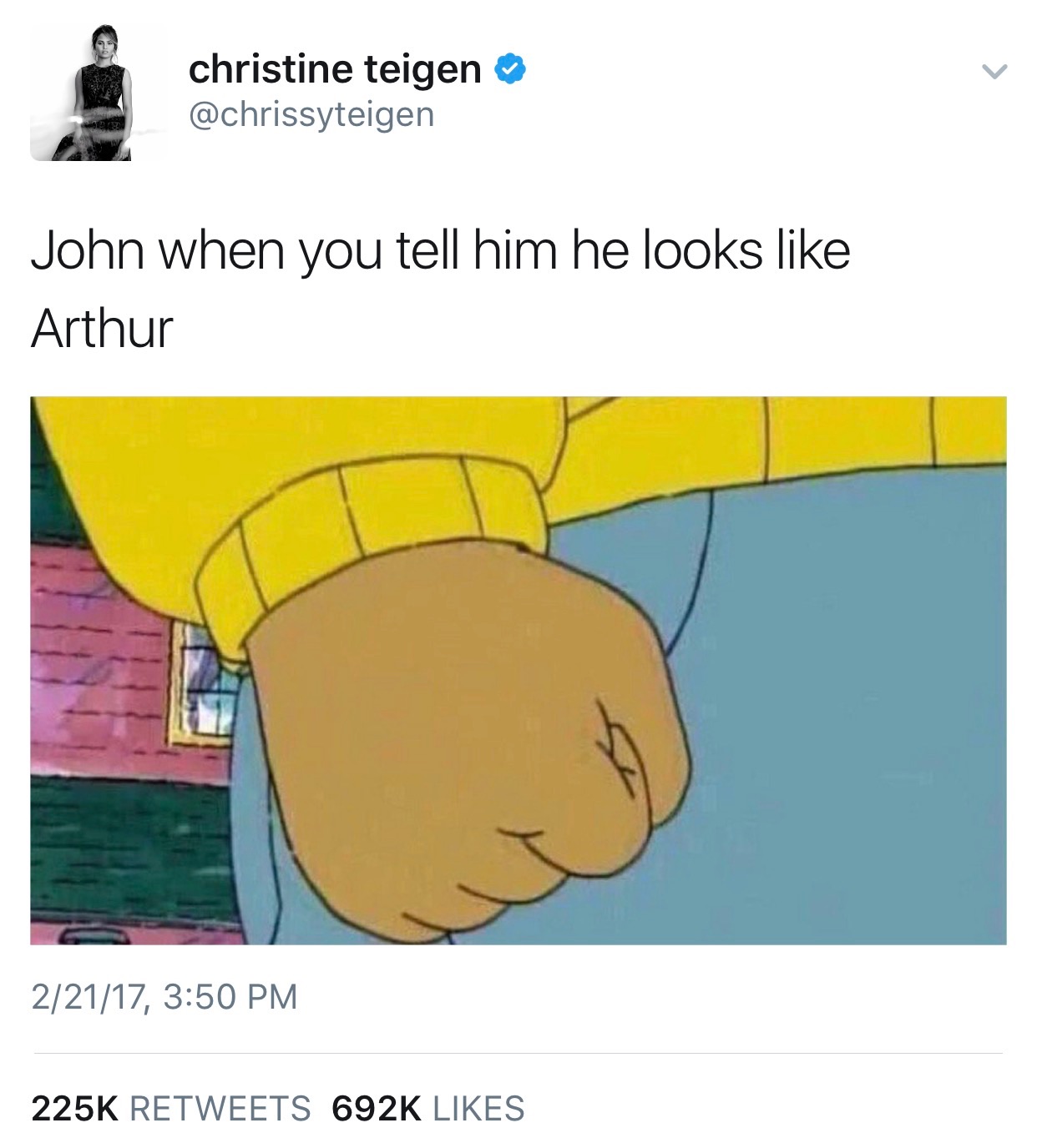 you tell john he looks like arthur - christine teigen John when you tell him he looks Arthur 22117,