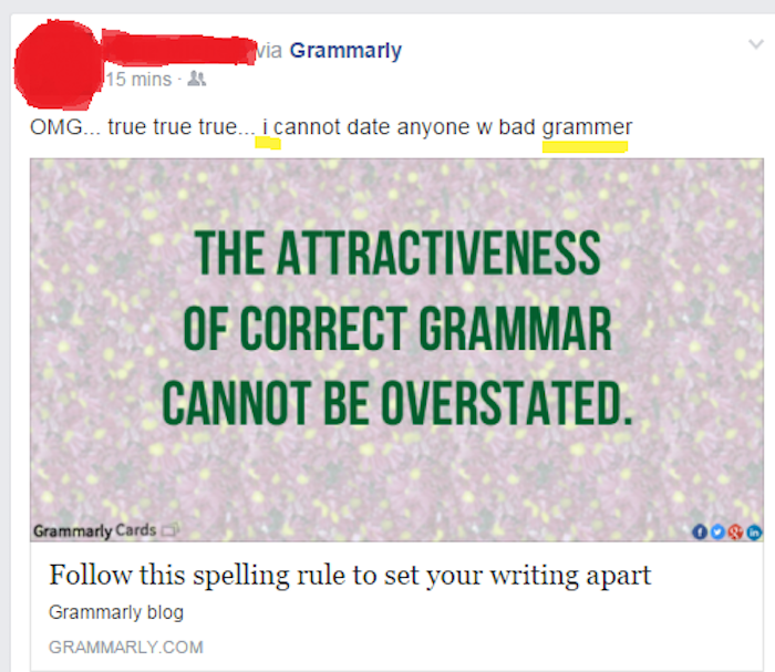 point - via Grammarly 15 mins & Omg... true true true... i cannot date anyone w bad grammer The Attractiveness Of Correct Grammar Cannot Be Overstated. Oq Grammarly Cards this spelling rule to set your writing apart Grammarly blog Grammarly.Com