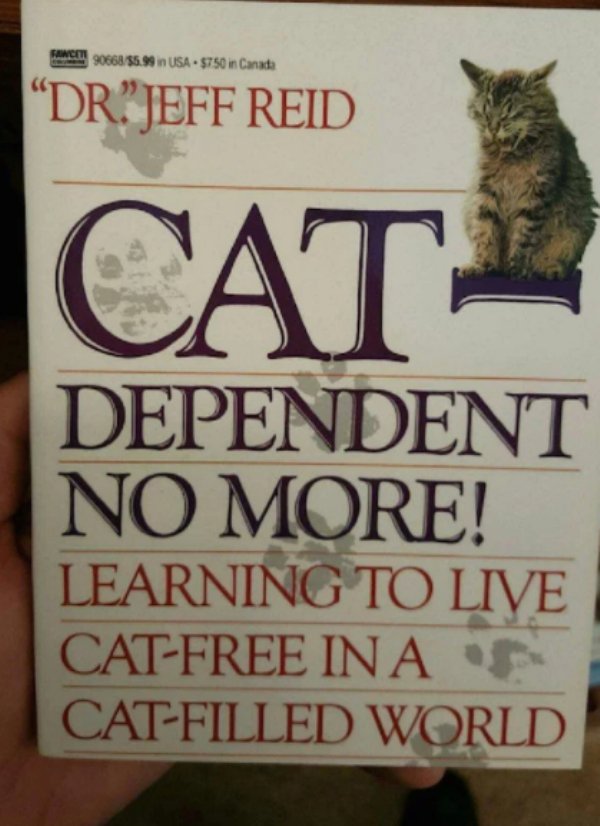 poster - Faac 30668 $5.99 Usa $750 in Canada Dr"Jeff Reid Cat Dependent No More! Learning To Live CatFree Ina CatFilled World