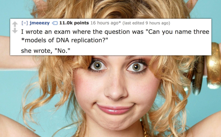 15 Teachers Tell the Funniest Student Answers They've Gotten That Are Technically Right