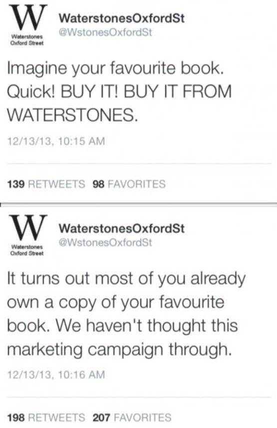 document - WaterstonesOxfordSt Waterstones Oxford Street Imagine your favourite book. Quick! Buy It! Buy It From Waterstones. 121313, 139 98 Favorites WaterstonesOxfordSt Oxfordst Waterstones Oxford Street It turns out most of you already own a copy of yo