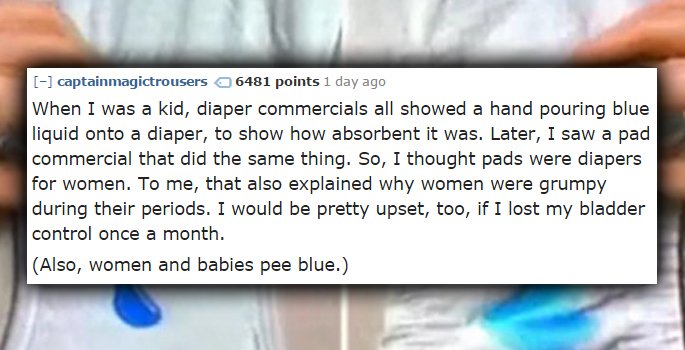 17 Dumb Things People Actually Believed For Way Too Long