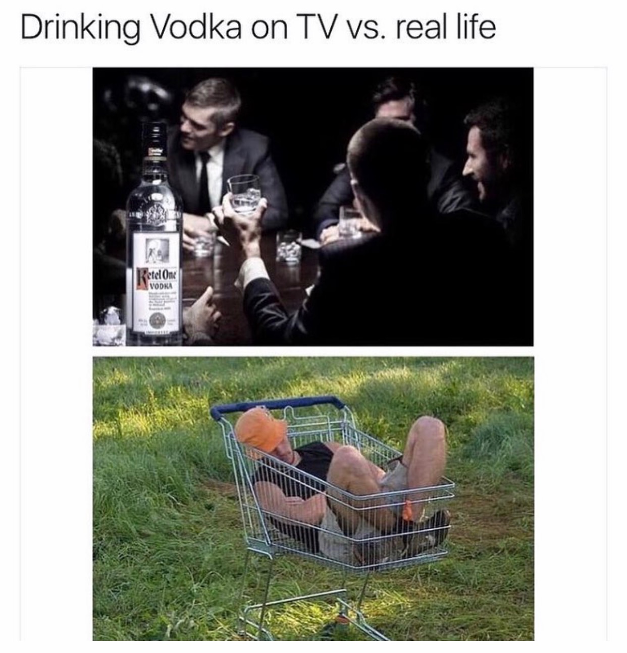 memes - drinking vodka meme - Drinking Vodka on Tv vs. real life Ketel One Vodka