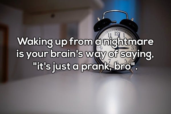 19 Shower thoughts are a real mind f*ck