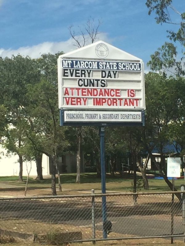 mt larcom school sign - Mt Larcom State School Every Day Cunts Attendance Is Ivery Important Preschool, Primary & Secondary Departments