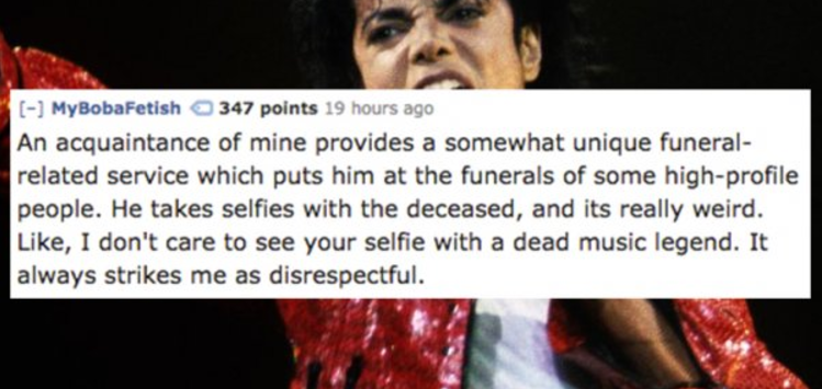 13 People Share the Most Inappropriate Thing They've Seen at a Funeral