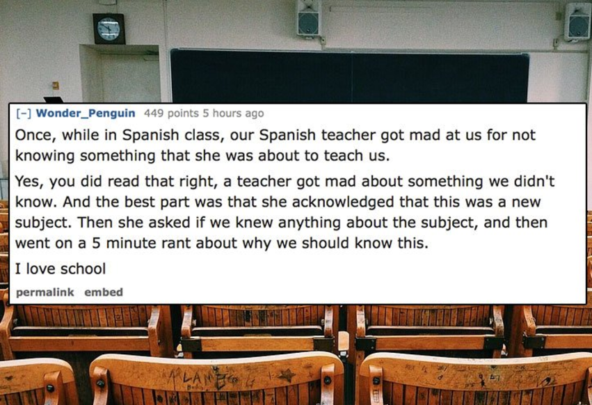 12 People Share The Worst Thing They Saw a Teacher Do