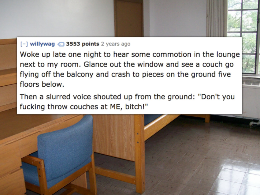 15 Students Share The Craziest Things They Saw Living in a Dorm