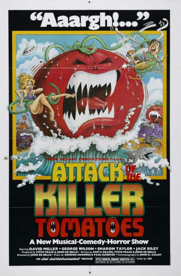 attack of the killer tomatoes movie poster - Aaargh...._ Cos Attack Biller Tomatoes A New MusicalComedyHorror Show Starring David Miller. George Wilson Sharon Taylor Jack Riley Produced by Steve Peace A John De Bello. Written by Costa Dillon, Steve Peace 