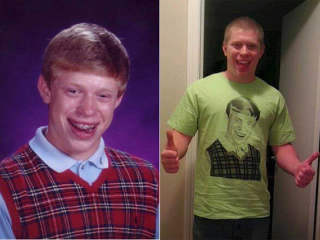 Bad Luck Brian.
Bad Luck Brian became a global sensation for his string of bad luck. In real life, however, thing's aren't all that bad. He is a young father and works in construction.
