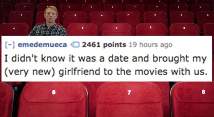 16 Hilarious Ways People Have F*cked Up a Date