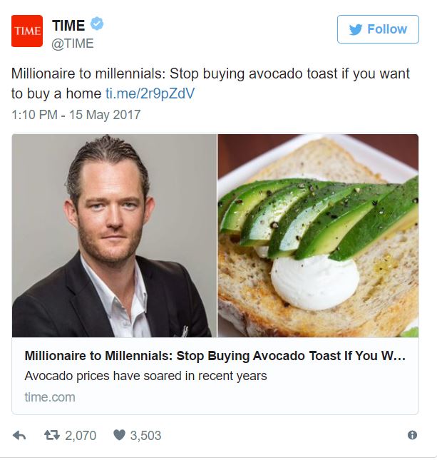 Meme about how Millennials need to stop eating Avocado toast if they want to one day buy a house.