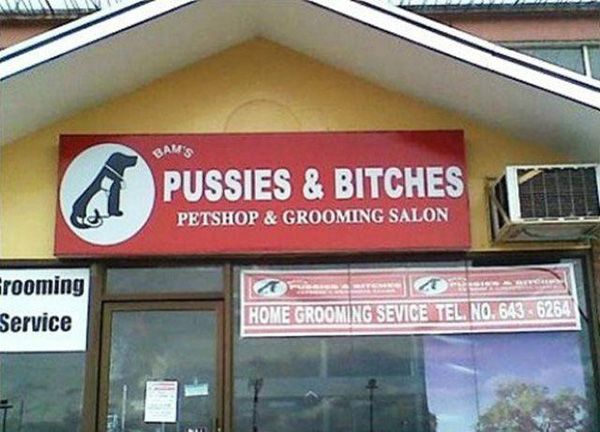 philippine funny signs - A Bams Pussies & Bitches Petshop & Grooming Salon Erooming Service Home Grooming Sevice Tel. No. 643 6264