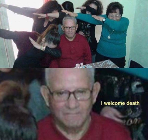 welcome death meme - i welcome death