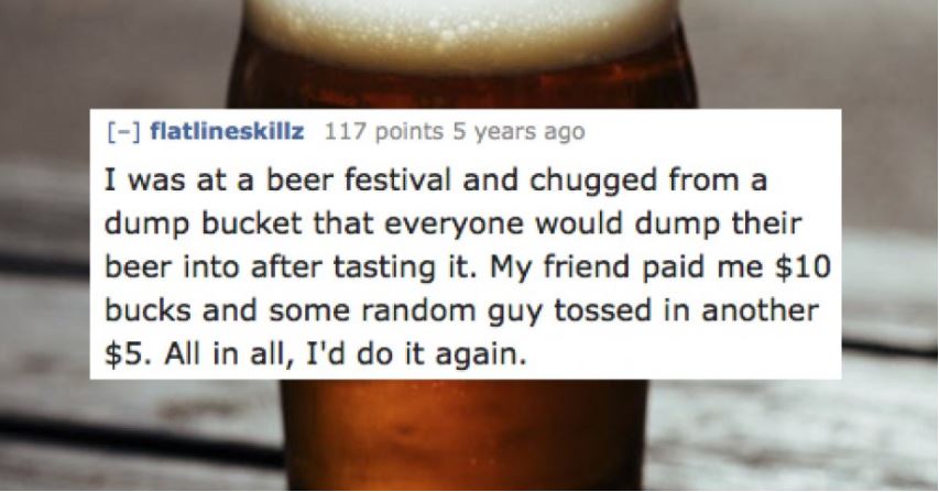 16 People Admit The Most Degrading Thing They've Done For Money