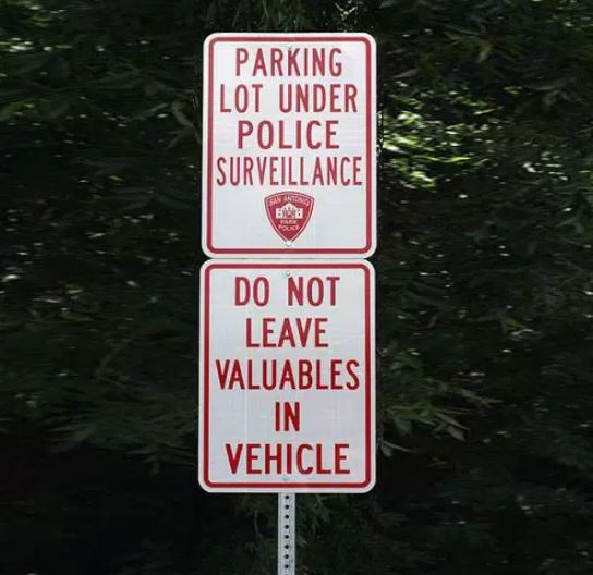 sign - Parking Lot Under | Police Surveillance Do Not Leave Valuables Vehicle