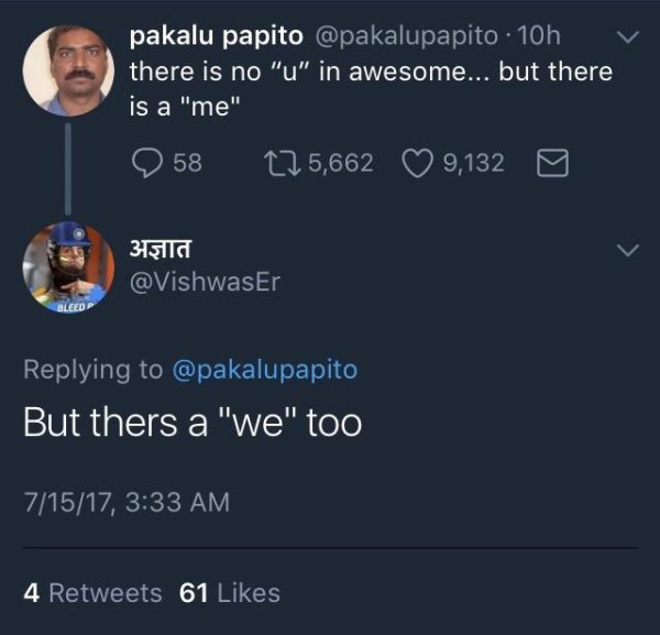 wholesome meme Tweet pointing out that there is a WE in awesome