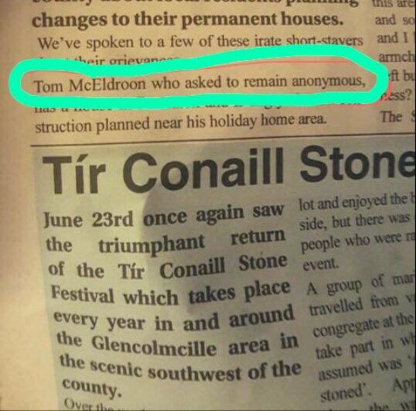 people who had one job and failed - changes to their permanent houses and s We've spoken to a few of these irate shortstavers and I eir orien armci Tom McEldroon who asked to remain anonymous, ft be ess? struction planned near his holiday home area. The T